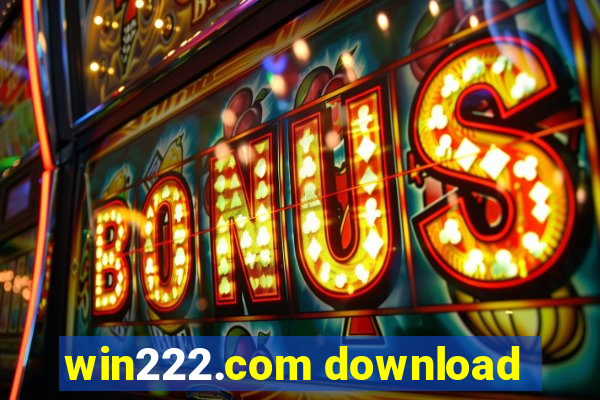 win222.com download